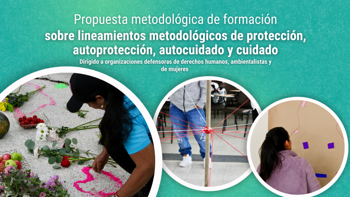 Propuesta metodológica de formación sobre lineamientos metodológicos de protección, autoprotección, autocuidado y cuidado