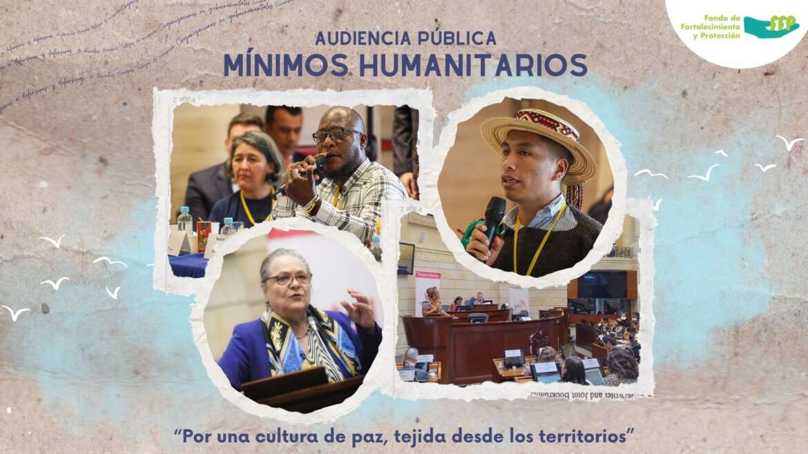 Los Mínimos Humanitarios para una Cultura de Paz, un llamado a la protección a líderes y lideresas sociales