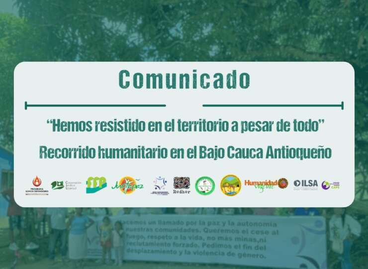 “Hemos resistido en el territorio a pesar de todo” Recorrido humanitario en el Bajo Cauca Antioqueño