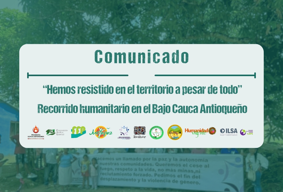 “Hemos resistido en el territorio a pesar de todo” Recorrido humanitario en el Bajo Cauca Antioqueño